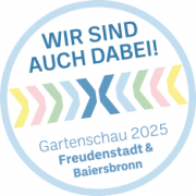 Wir sind auch dabei! - GARTENSCHAU 2025